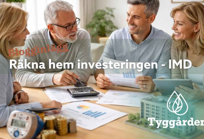 Så räknar en bostadsrättsförening hem investeringen i IMD